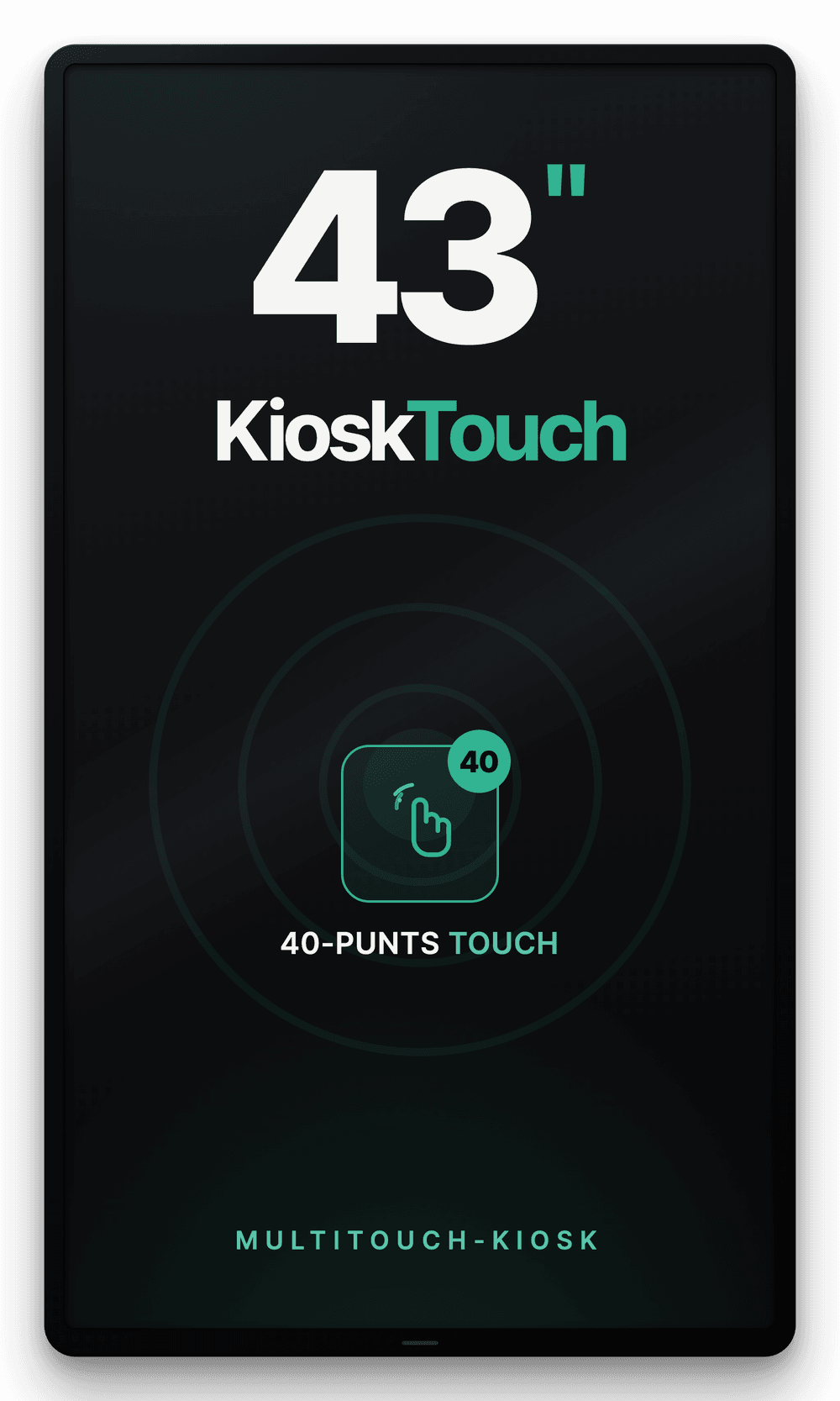 KioskTouch 43 inch touchscreen