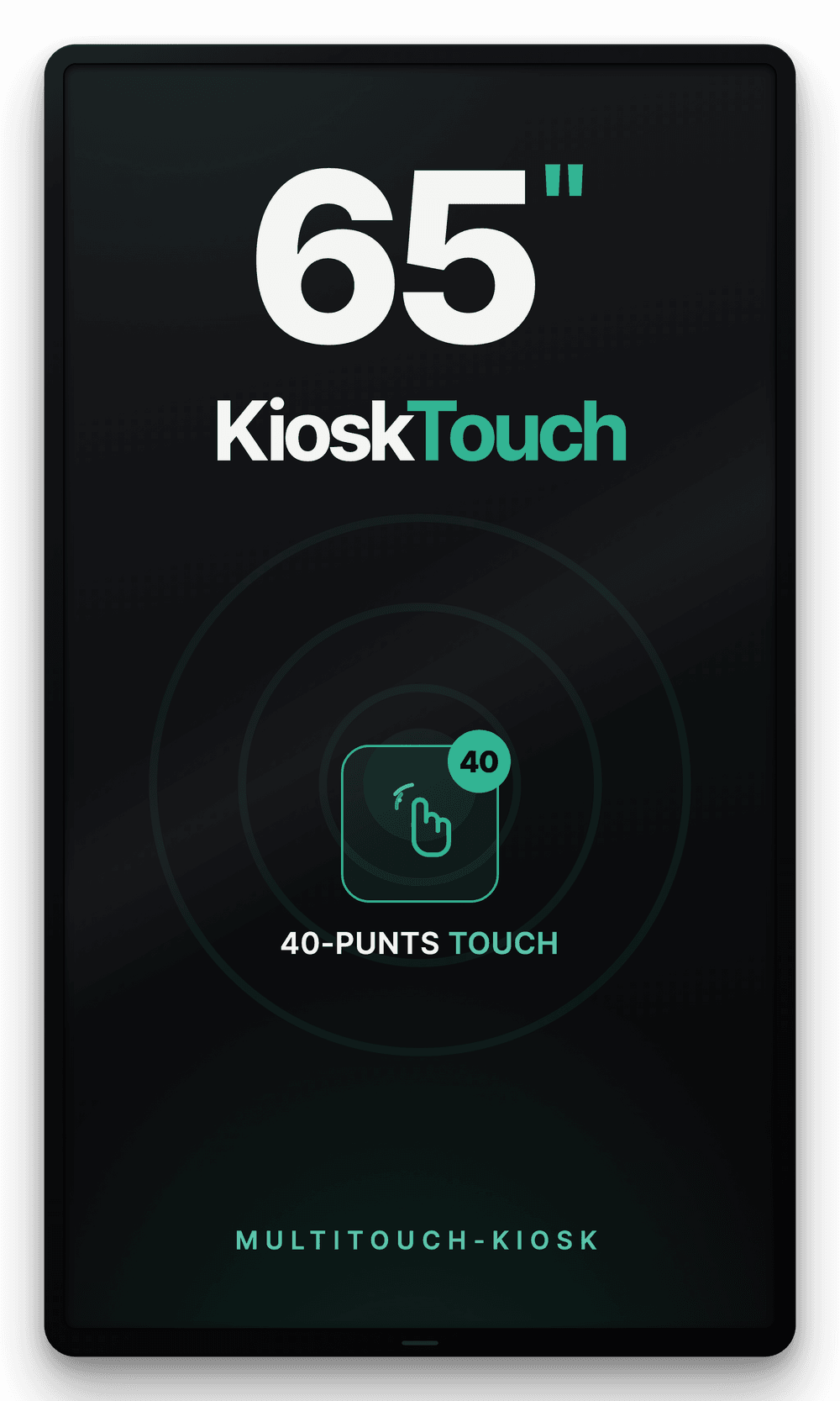 KioskTouch 65 inch touchscreen